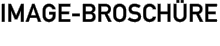 IMAGE-BROSCHÜRE